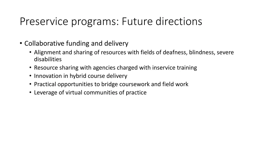 preservice programs future directions