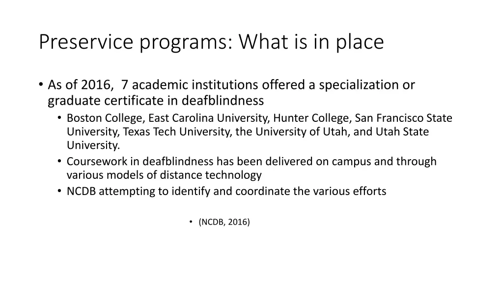 preservice programs what is in place