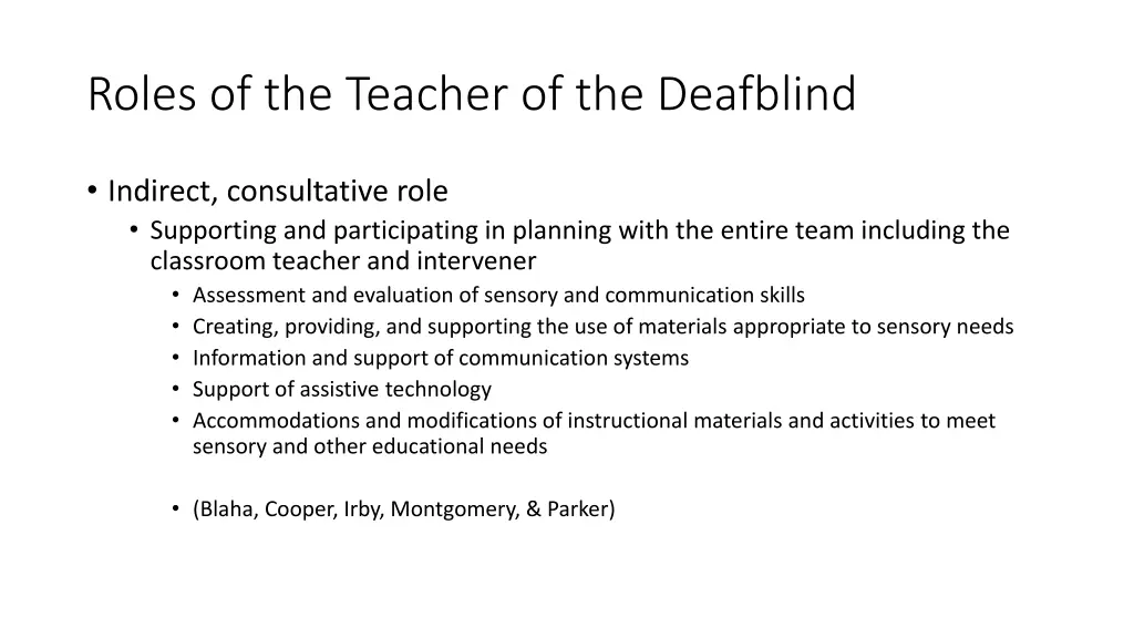 roles of the teacher of the deafblind