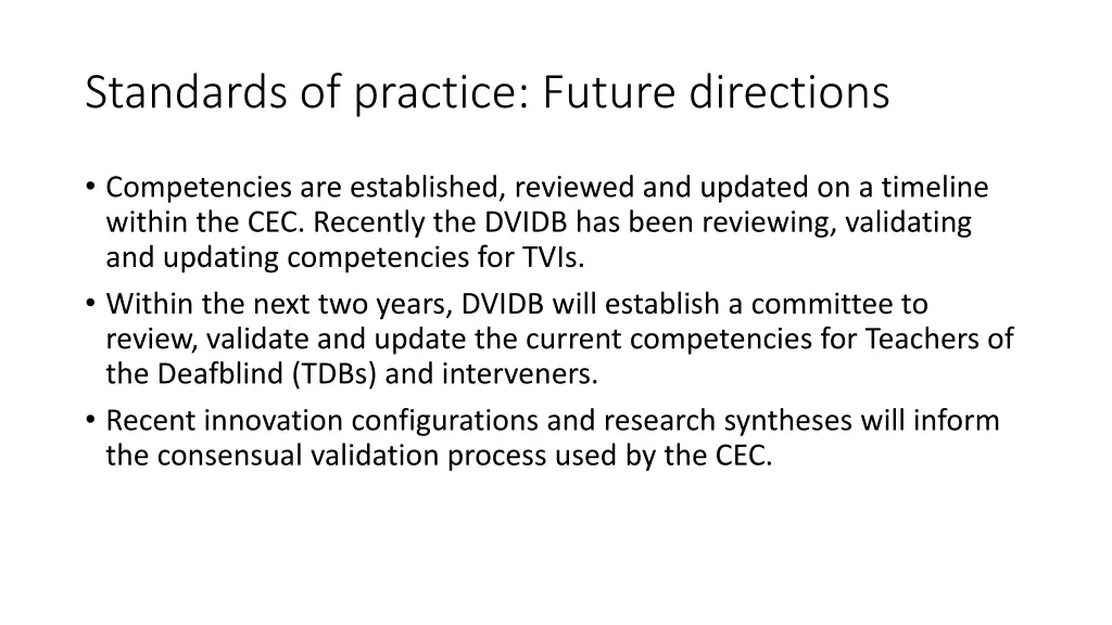 standards of practice future directions