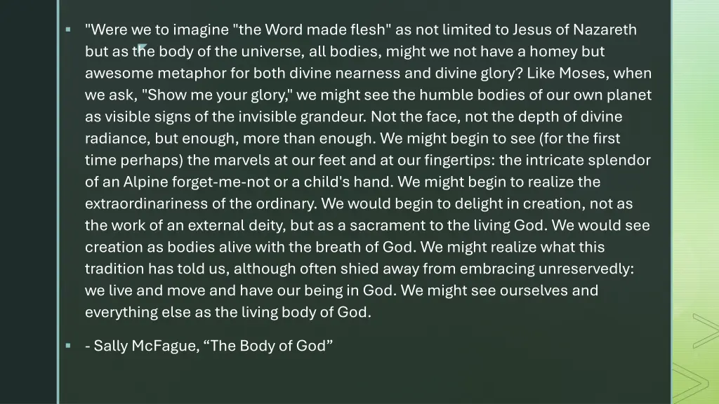 were we to imagine the word made flesh
