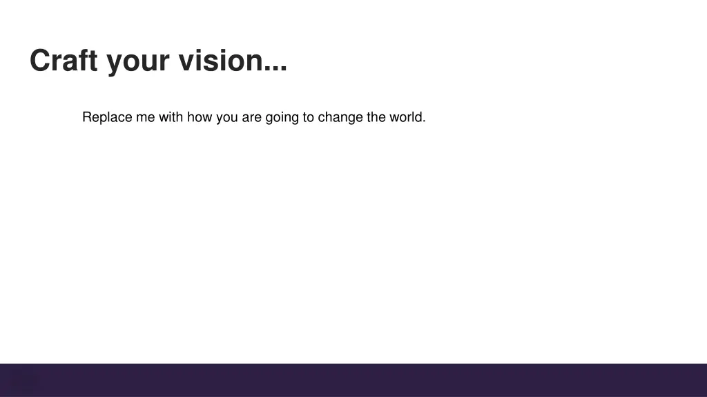 craft your vision