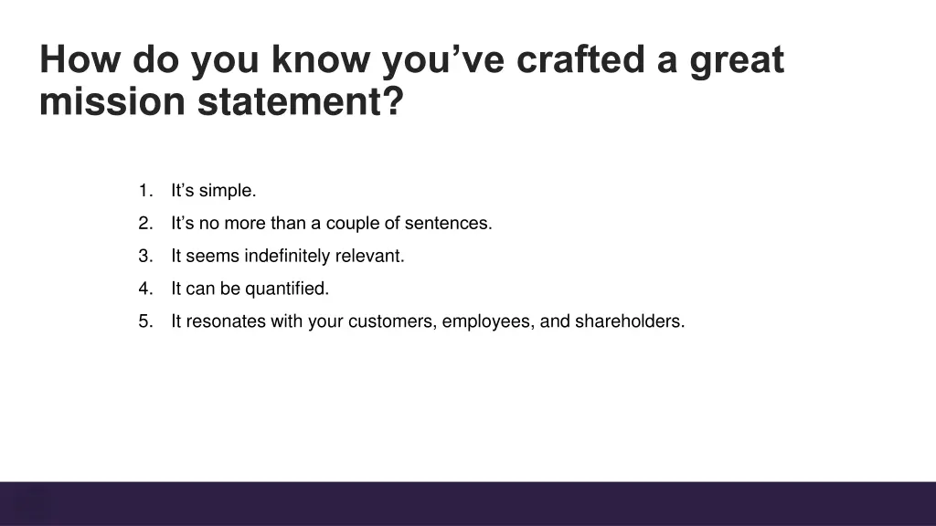 how do you know you ve crafted a great mission