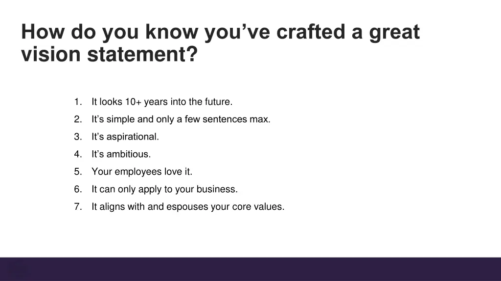 how do you know you ve crafted a great vision