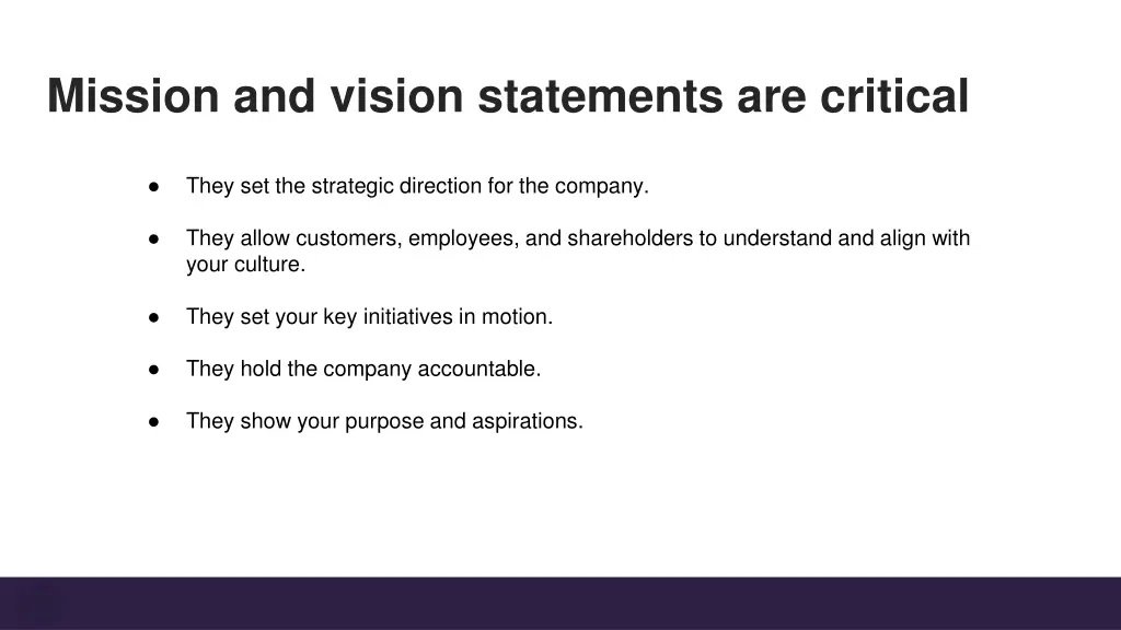 mission and vision statements are critical