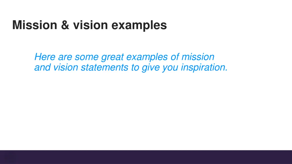 mission vision examples