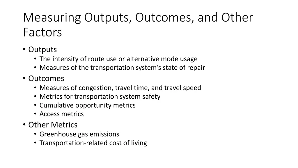 measuring outputs outcomes and other factors