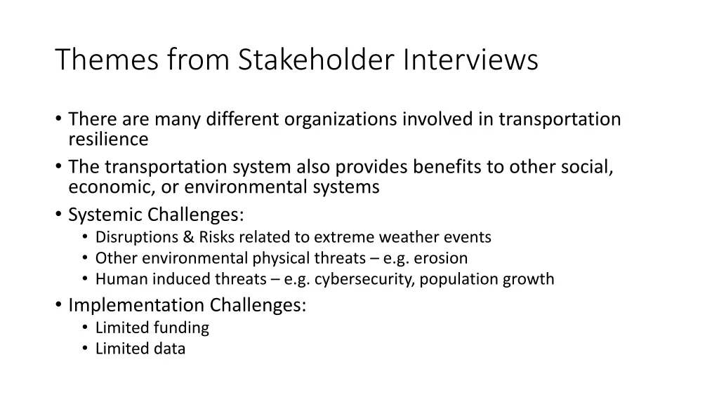 themes from stakeholder interviews