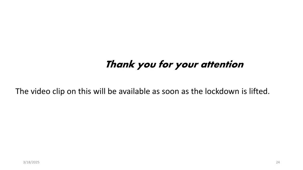 thank you for your attention
