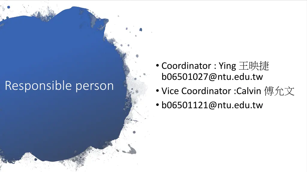 coordinator ying b06501027@ntu edu tw vice