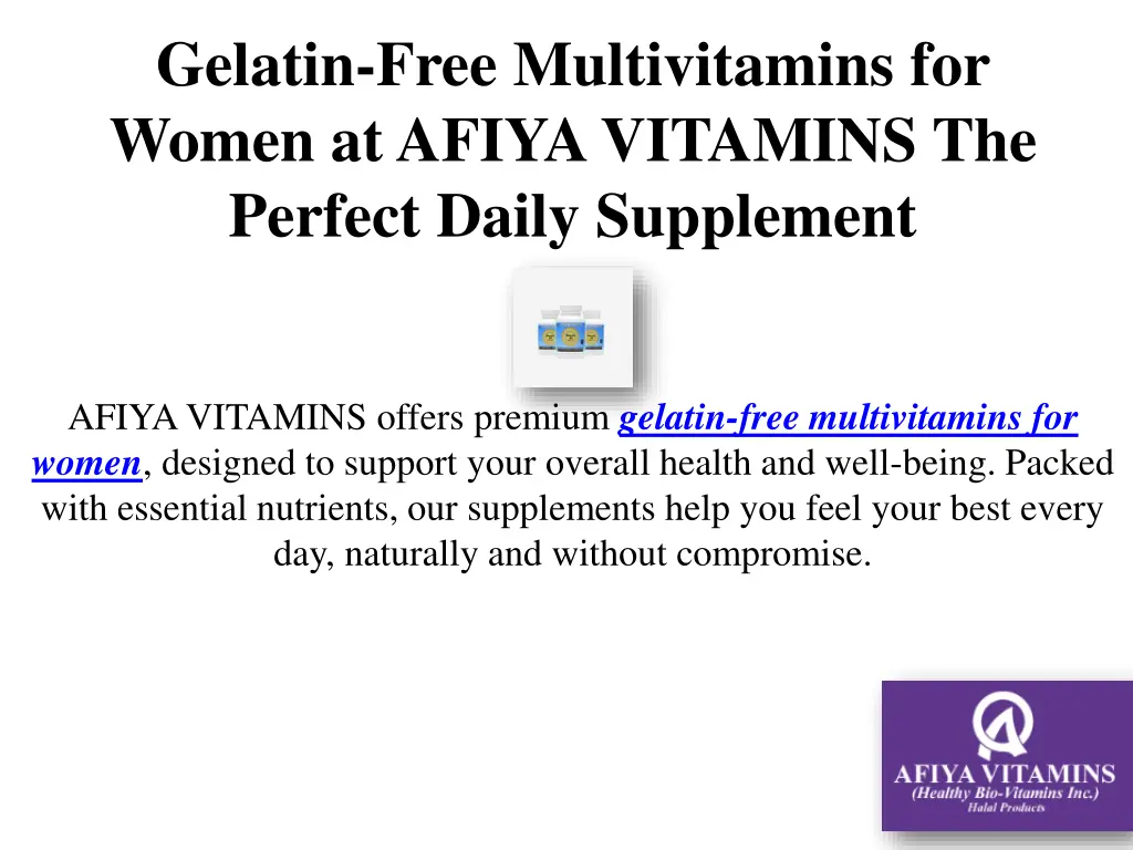 gelatin free multivitamins for women at afiya
