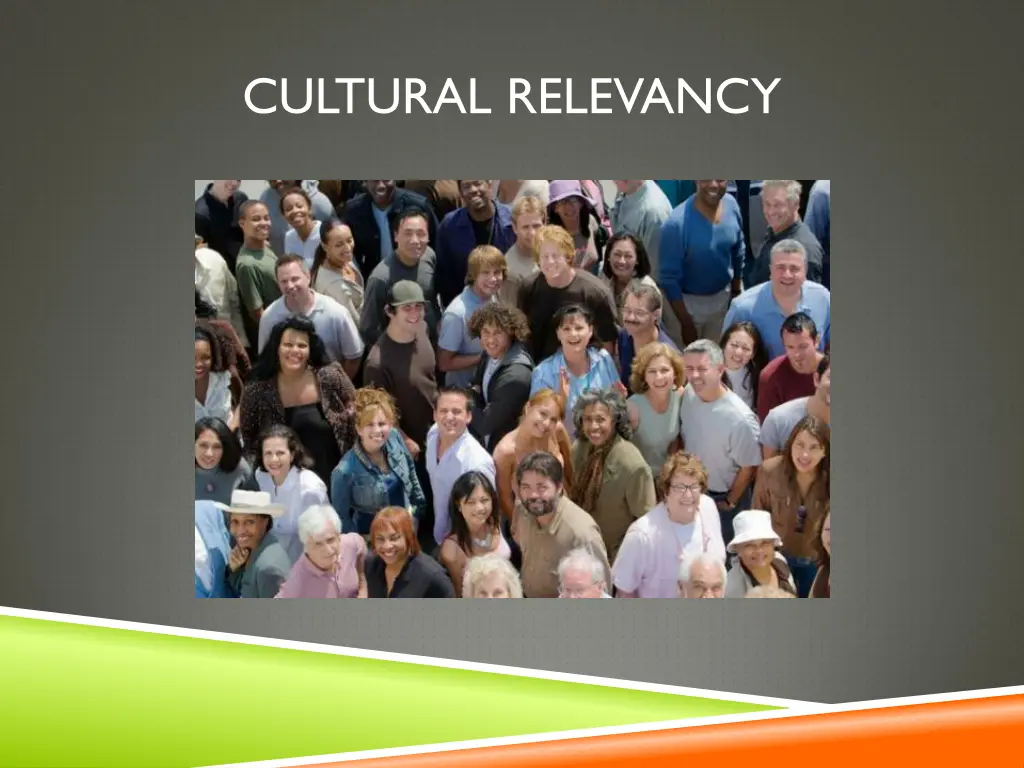 cultural relevancy