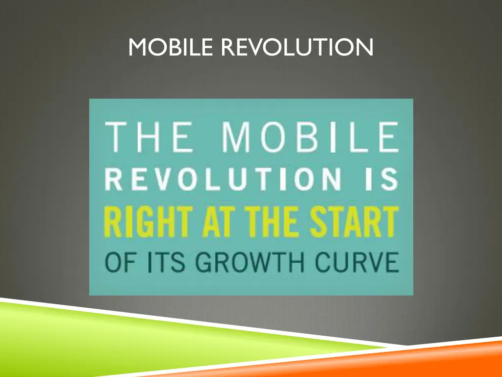 mobile revolution