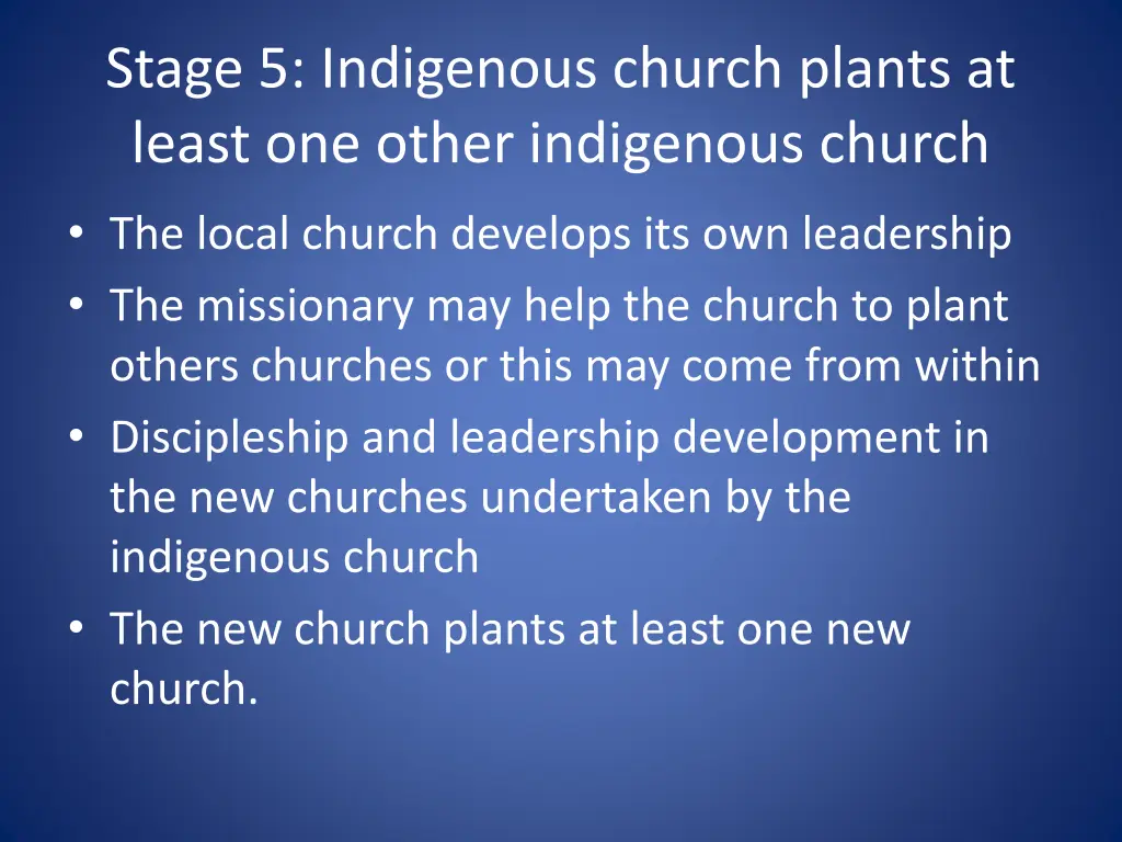 stage 5 indigenous church plants at least