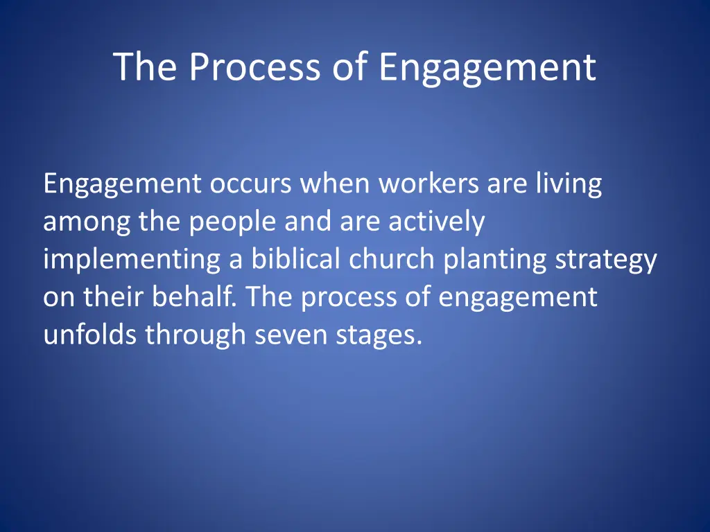 the process of engagement