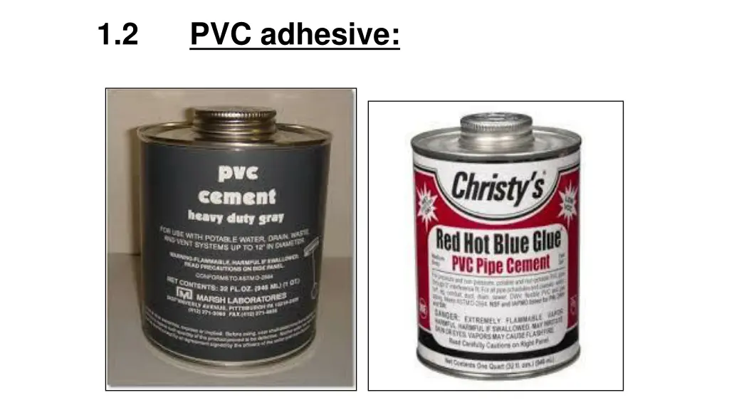 1 2 pvc adhesive