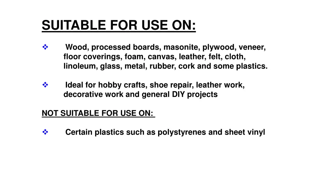 suitable for use on