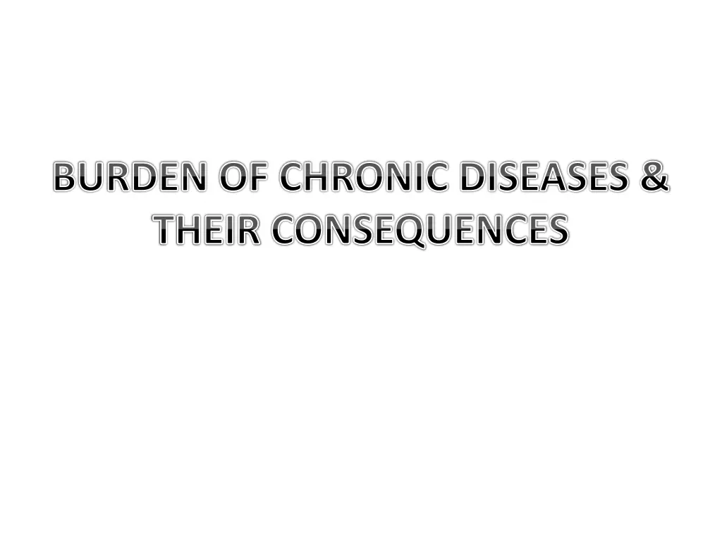 burden of chronic diseases their consequences