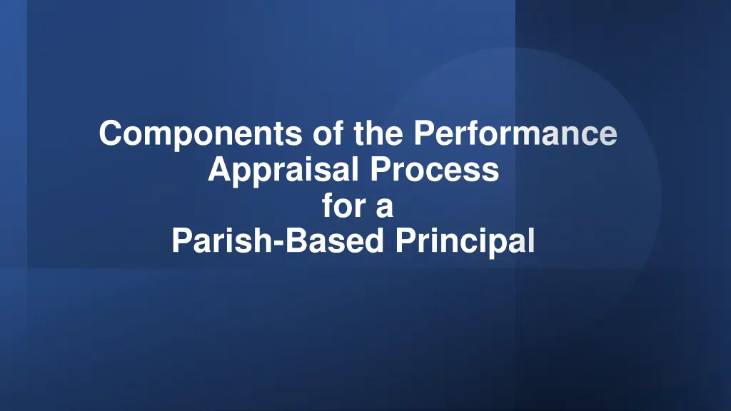 components of the performance appraisal process