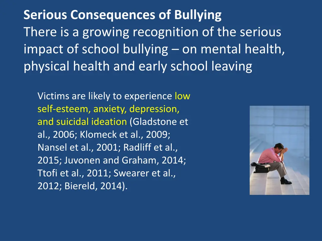serious consequences of bullying there