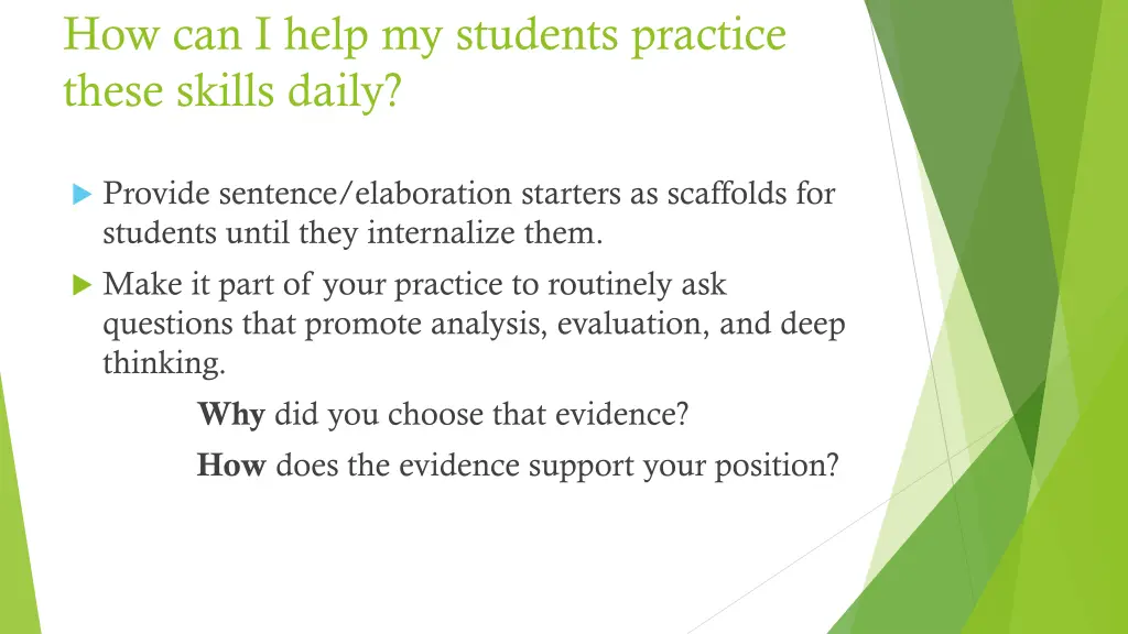 how can i help my students practice these skills 3