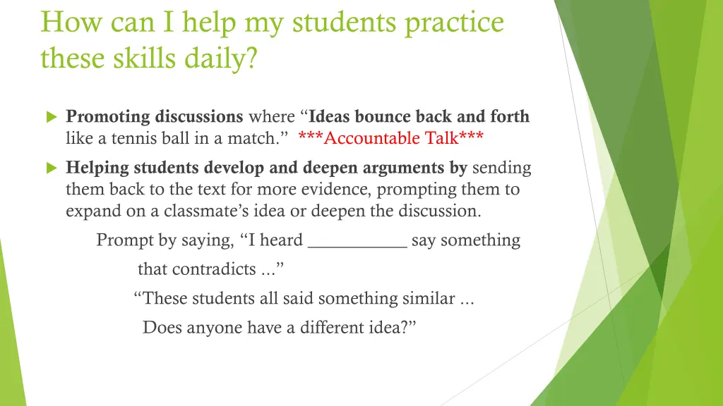 how can i help my students practice these skills