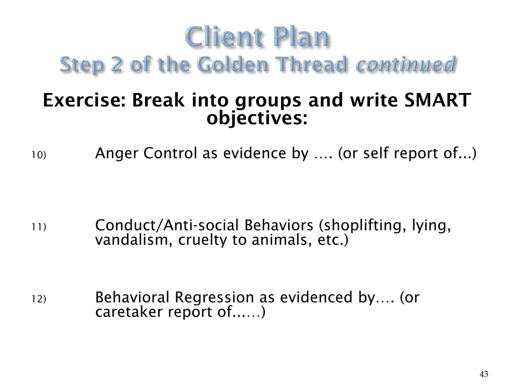exercise break into groups and write smart 3