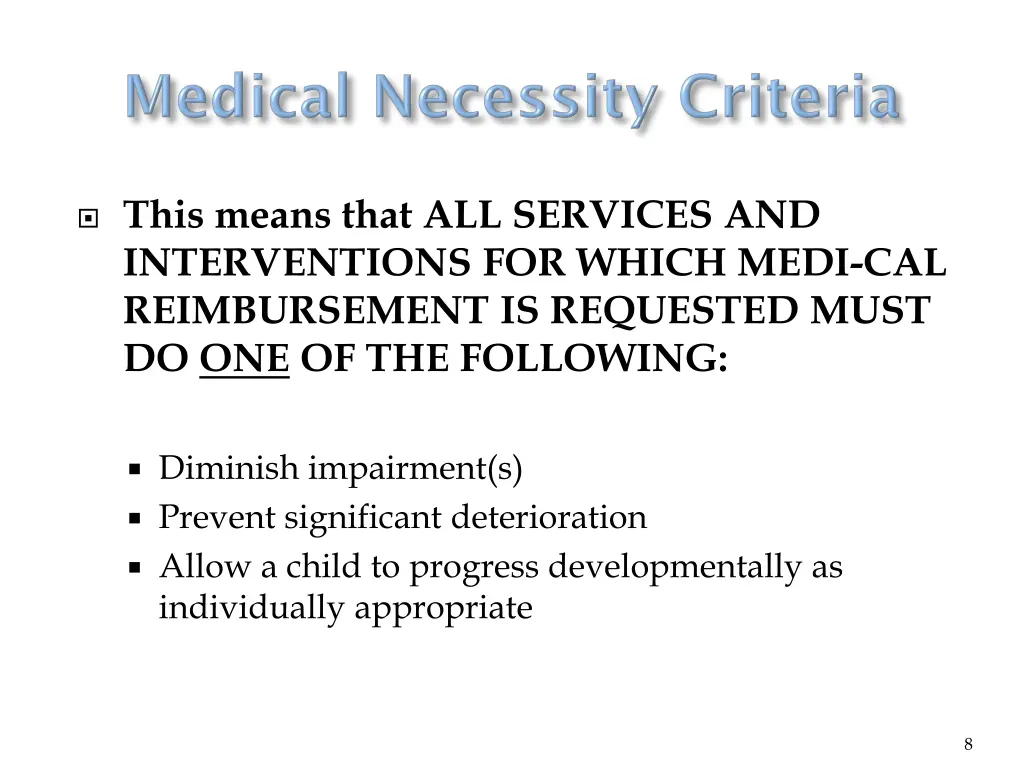 this means that all services and interventions