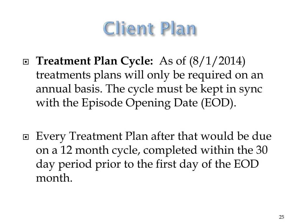 treatment plan cycle as of 8 1 2014 treatments