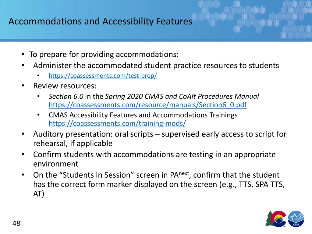 accommodations and accessibility features 1