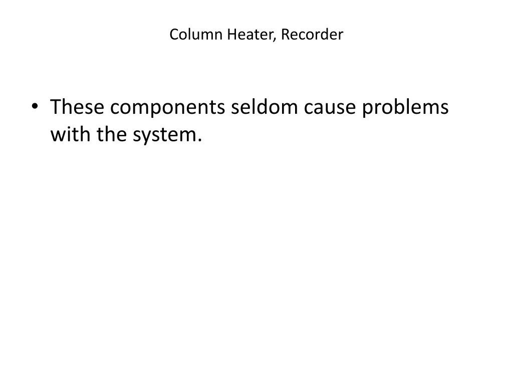 column heater recorder