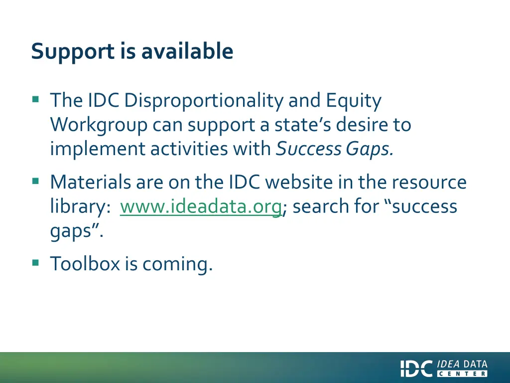 support is available