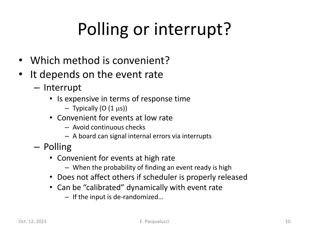 polling or interrupt