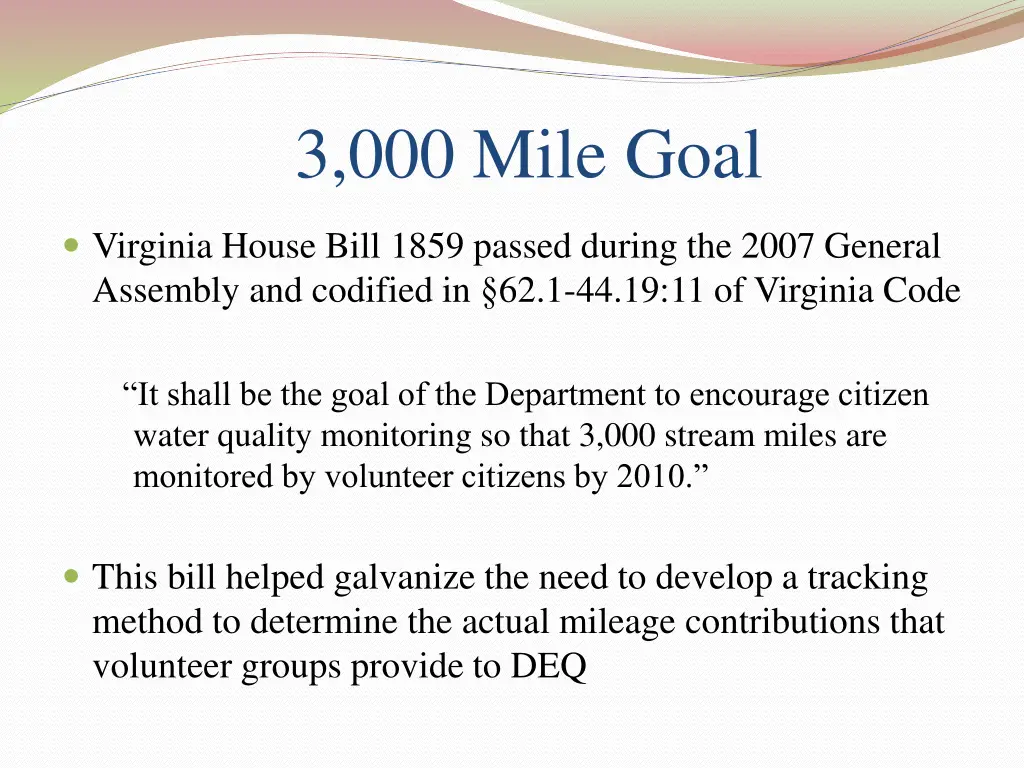 3 000 mile goal