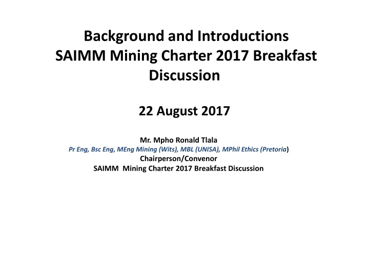 background and introductions saimm mining charter