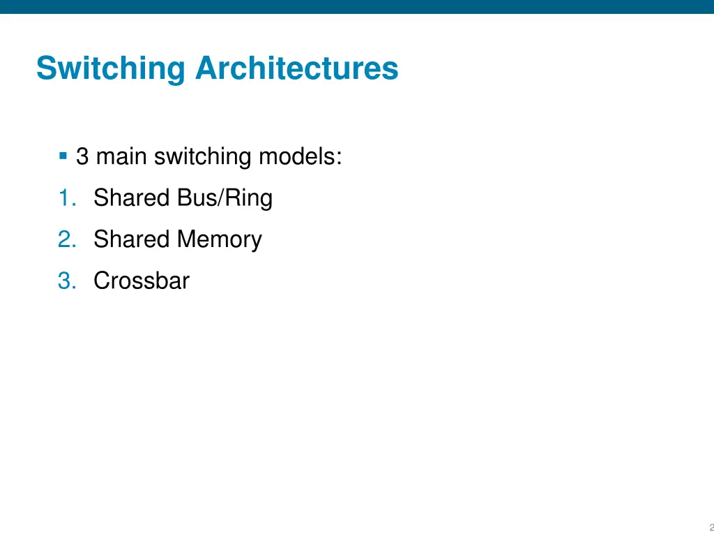 switching architectures