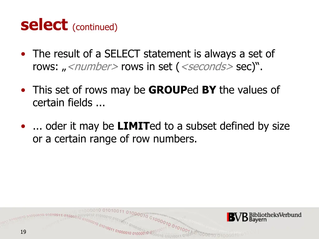 select continued
