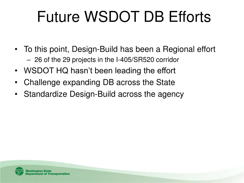 future wsdot db efforts