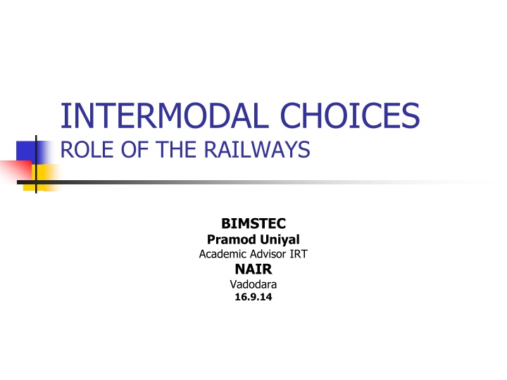 intermodal choices role of the railways