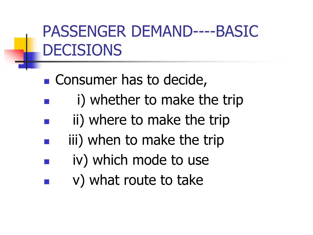 passenger demand basic decisions