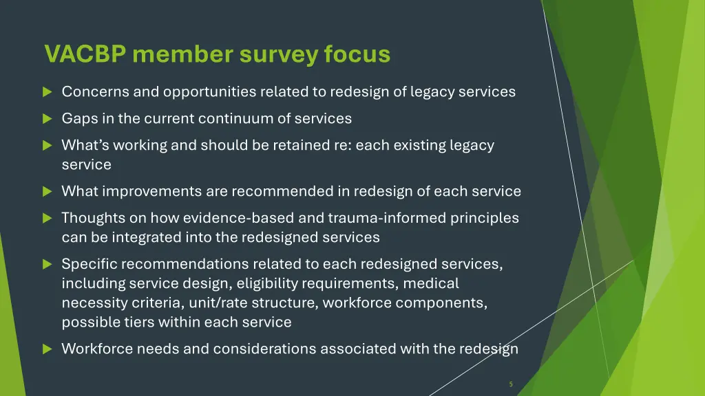 vacbp member survey focus
