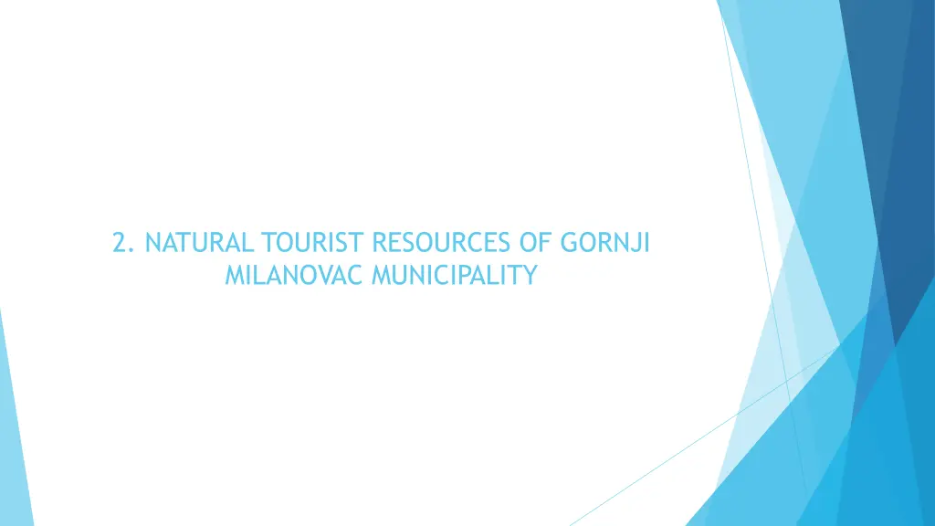 2 natural tourist resources of gornji milanovac