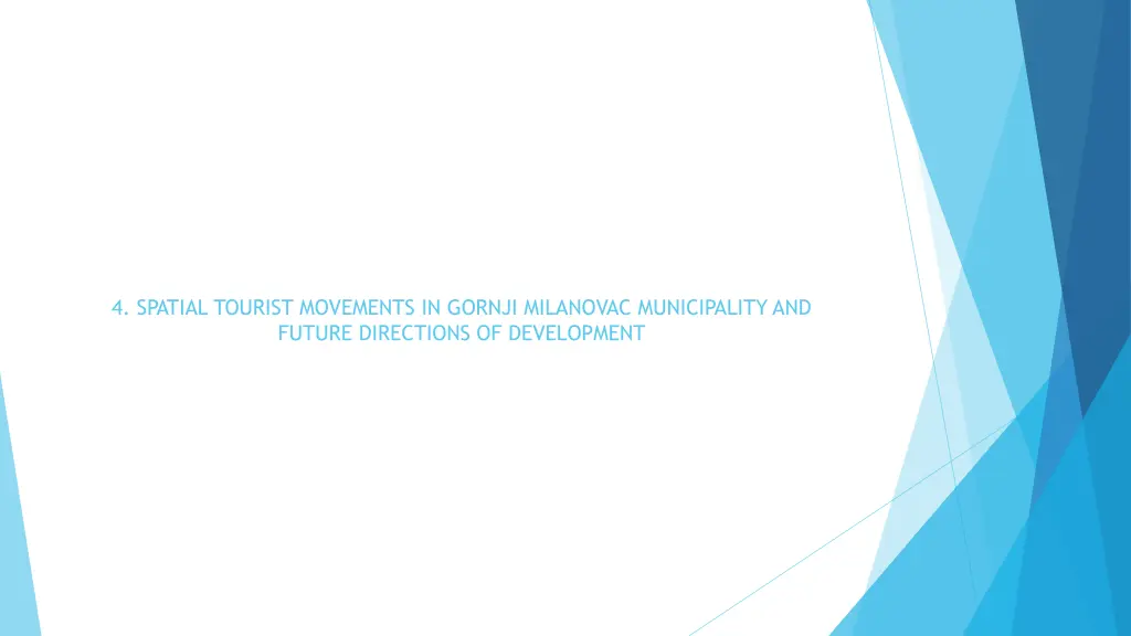 4 spatial tourist movements in gornji milanovac