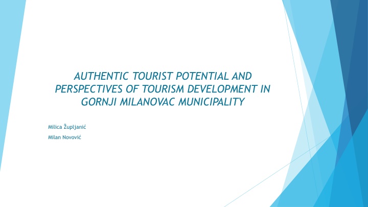 authentic tourist potential and perspectives