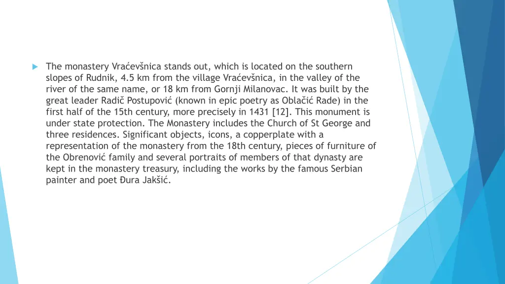 the monastery vra ev nica stands out which