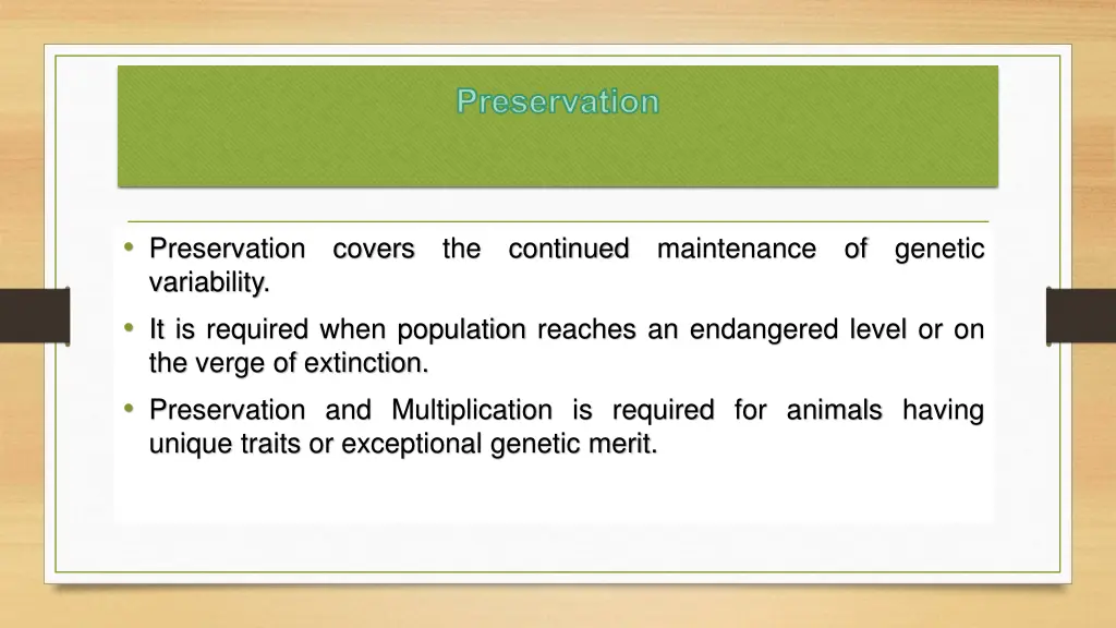 preservation