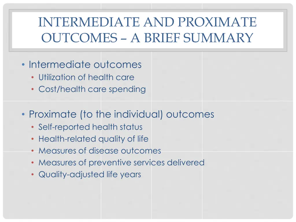 intermediate and proximate outcomes a brief