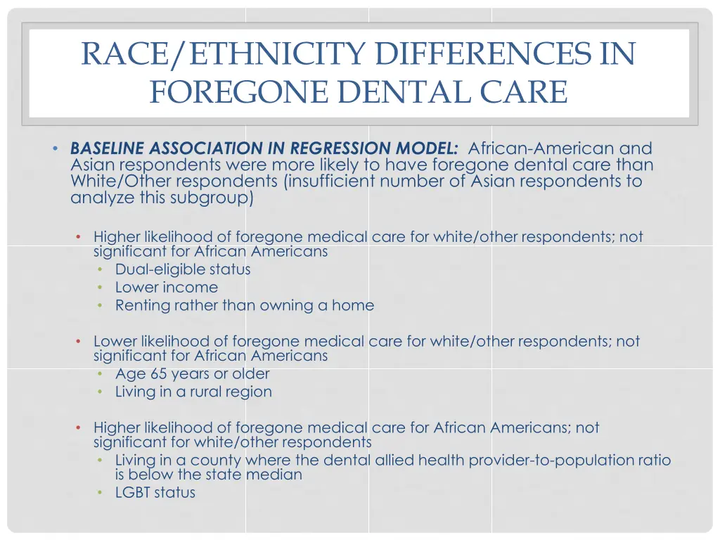 race ethnicity differences in foregone dental care