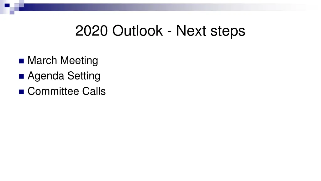 2020 outlook next steps
