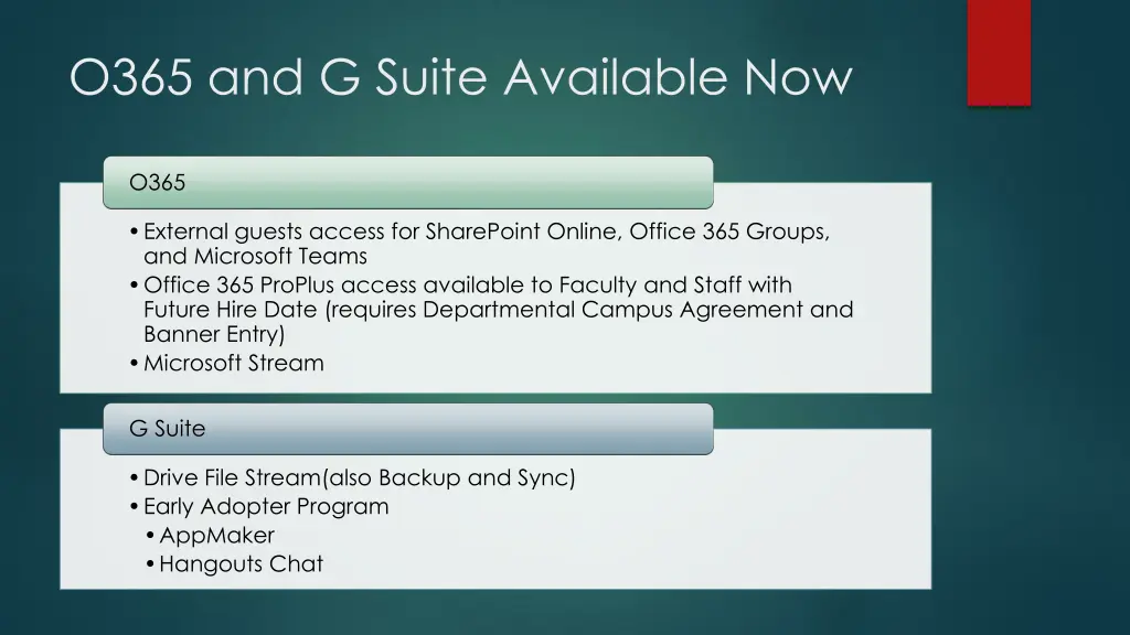 o365 and g suite available now